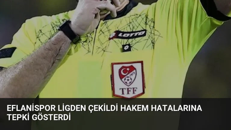 Eflanispor Ligden Çekildi Hakem Hatalarına Tepki Gösterdi