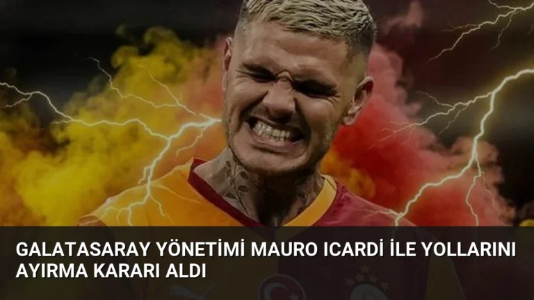 Galatasaray Yönetimi Mauro Icardi ile Yollarını Ayırma Kararı Aldı