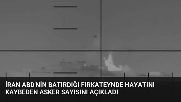 İran ABD’nin Batırdığı Fırkateynde Hayatını Kaybeden Asker Sayısını Açıkladı
