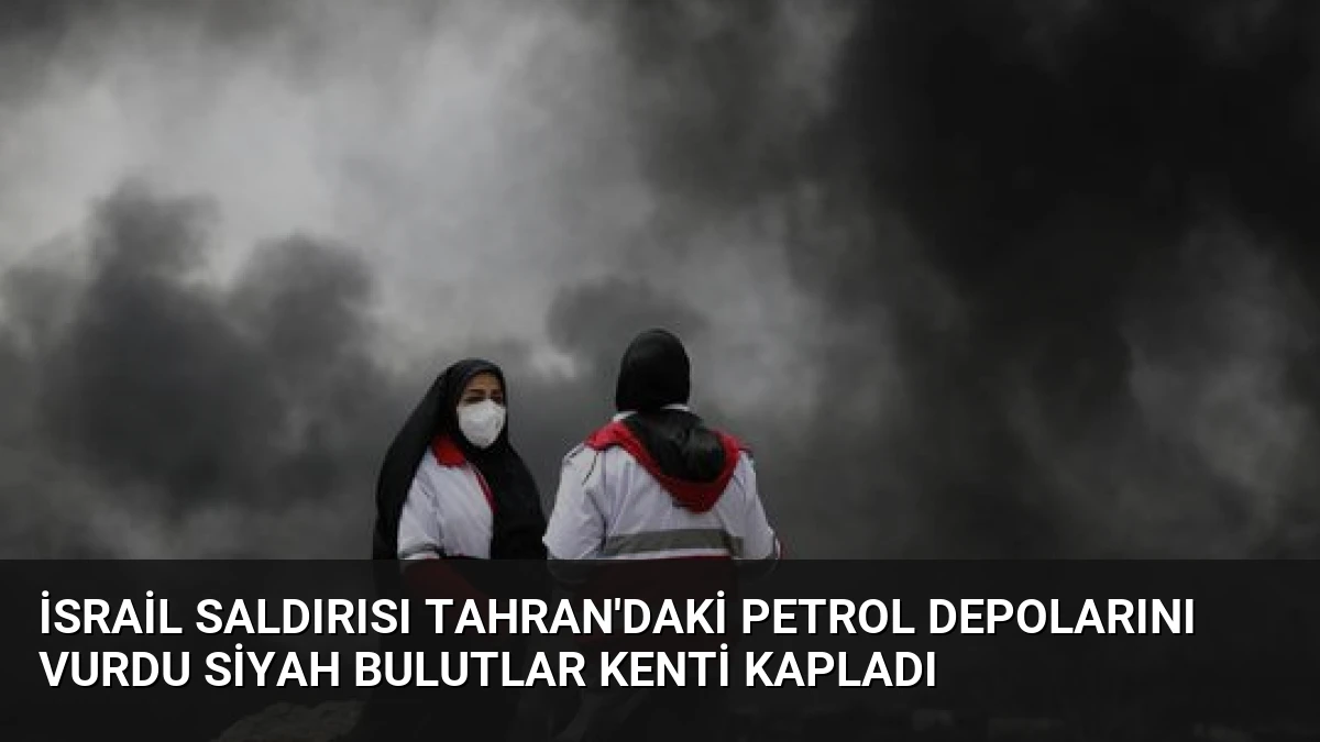 İsrail Saldırısı Tahran’daki Petrol Depolarını Vurdu Siyah Bulutlar Kenti Kapladı