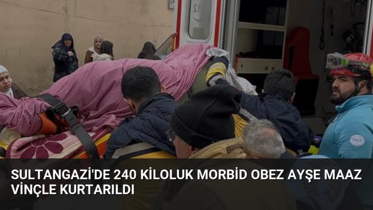 Sultangazi’de 240 Kiloluk Morbid Obez Ayşe Maaz Vinçle Kurtarıldı