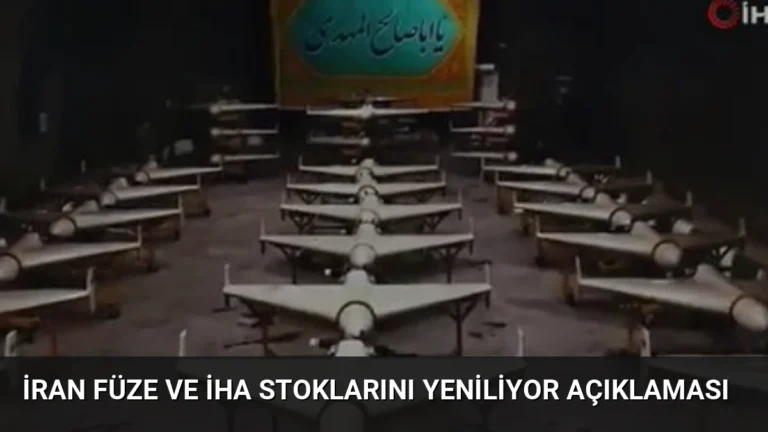 İran Füze ve İHA Stoklarını Yeniliyor Açıklaması