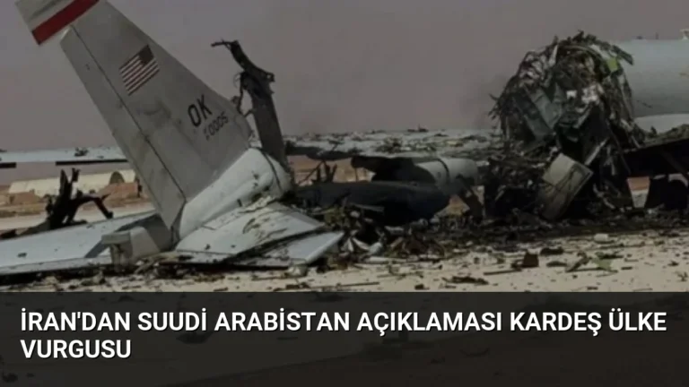 İran’dan Suudi Arabistan Açıklaması Kardeş Ülke Vurgusu