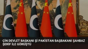 Çin Devlet Başkanı Şi Pakistan Başbakanı Şahbaz Şerif İle Görüştü