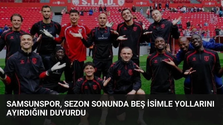 Samsunspor, Sezon Sonunda Beş İsimle Yollarını Ayırdığını Duyurdu