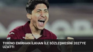Torino Emirhan İlkhan ile Sözleşmesini 2027’ye Uzattı