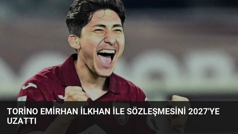 Torino Emirhan İlkhan ile Sözleşmesini 2027’ye Uzattı