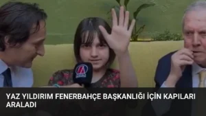 Yaz Yıldırım Fenerbahçe Başkanlığı İçin Kapıları Araladı