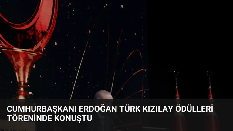Cumhurbaşkanı Erdoğan Türk Kızılay Ödülleri Töreninde Konuştu