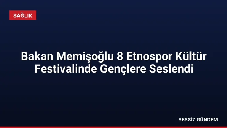 Bakan Memişoğlu 8 Etnospor Kültür Festivalinde Gençlere Seslendi