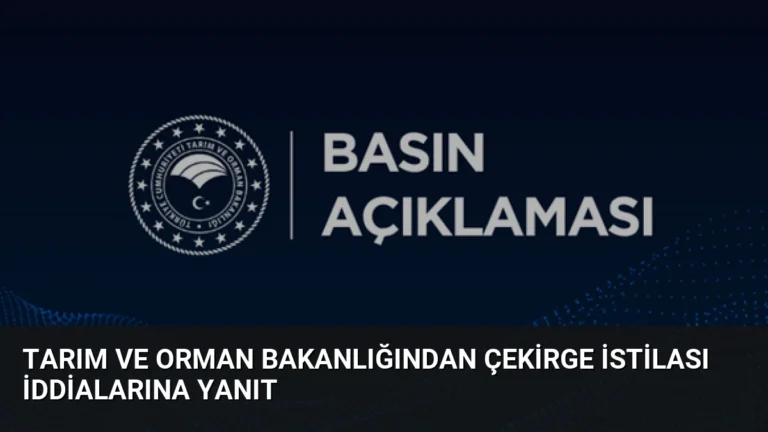Tarım ve Orman Bakanlığından Çekirge İstilası İddialarına Yanıt
