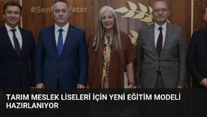 Tarım Meslek Liseleri İçin Yeni Eğitim Modeli Hazırlanıyor