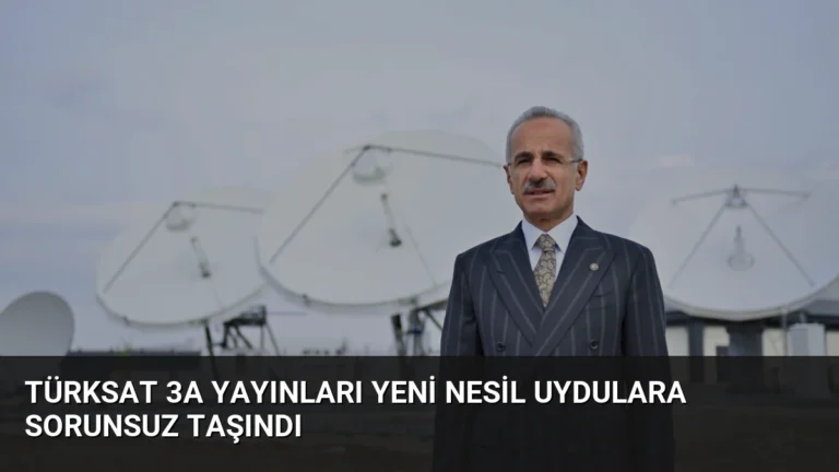 Türksat 3A Yayınları Yeni Nesil Uydulara Sorunsuz Taşındı