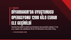 Diyarbakır’da Uyuşturucu Operasyonu 1200 Kilo Esrar Ele Geçirildi