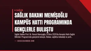 Sağlık Bakanı Memişoğlu Kampüs Hattı Programında Gençlerle Buluştu
