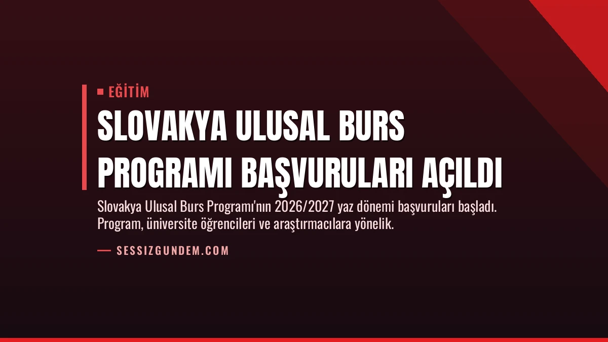 Slovakya Ulusal Burs Programı Başvuruları Açıldı